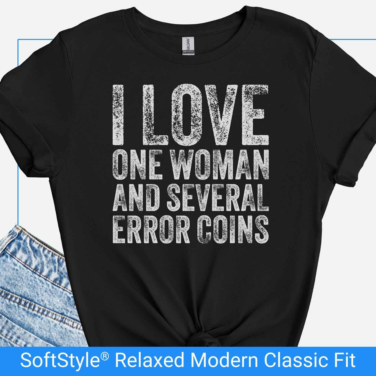 Coin Collector Humor Shirt, Error Coin Collector Tee, Numismatist Gift T Shirt, Coin Collecting Tshirt, Funny Coin Collecting Tee 2XL