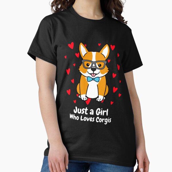 Just a Girl who Loves Corgis, Corgi Lovers, Women's Corgi, Corgi Lovers Gift Classic T-Shirt