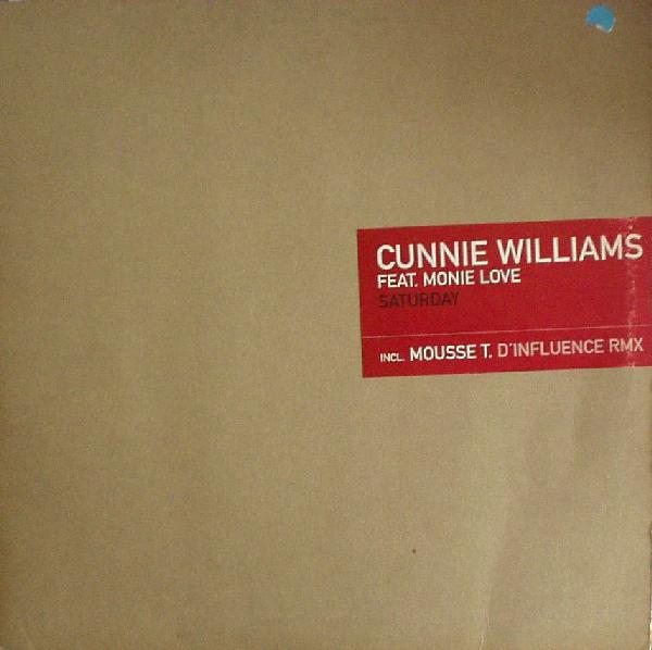 

12inch Record CUNNIE WILLIAMS, MONIE LOVE - Saturday 0065950JAM Peppermint Jam 1999 Europe Dance & Electronica Used