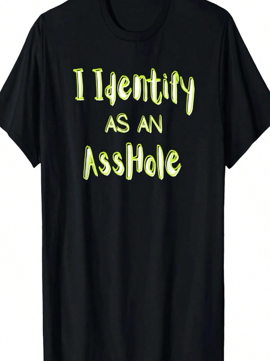 I Identify As An Assholess Humor T-Shirt 100%Cotton - 220g.Jpg S разноцветный