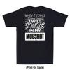 When It Comes To My Child I Will Smile In My Mugshot (On Back) Novelty T-Shirt