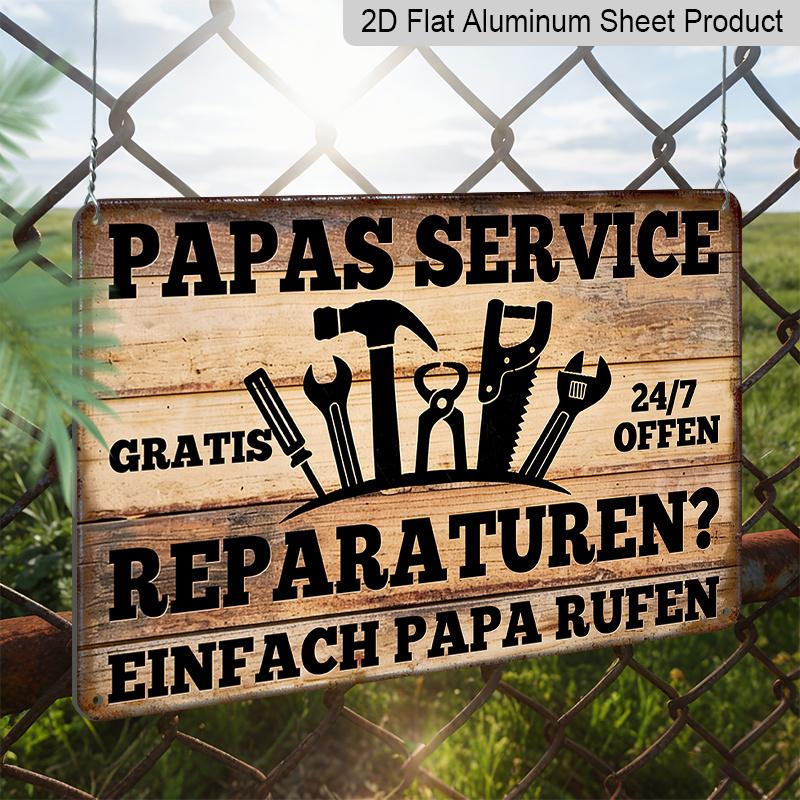 2D Flat, 1pc "Papas Service Reparaturen" Vintage Sign, 12"×8" - Funny German Dad Repair Plaque, Tool & Wood Style - Aluminium Wall Hanging for Garage