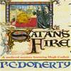 Satans Fire Hugh Corbett Mysteries Book 9 by Paul Doherty Paperback Book 9780747249054