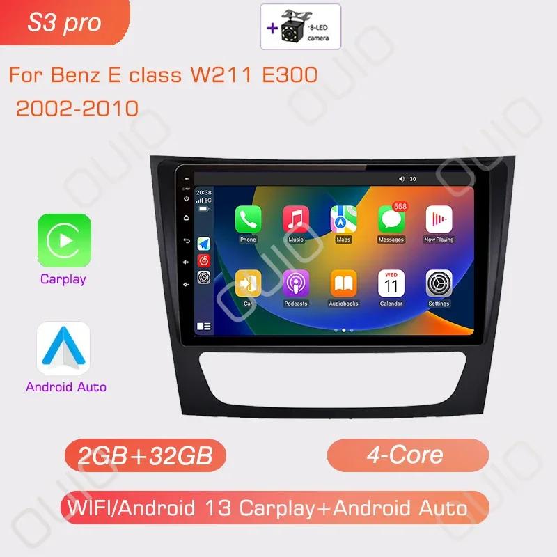 Android 13 Radio For Mercedes Benz E-class W211 E200 E220 E300 E350 E240 CLS 2002 - 2010 GPS Car Video Player Carplay Auto