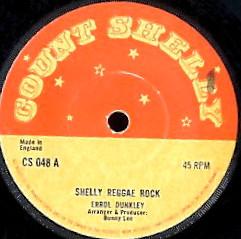 

7inch Record ERROL DUNKLEY My Baby Is Gone Shelly Reggae Roc CS048 Count Shelly 1973 UK Reggae Ska Dub Used