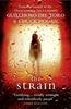 The Strain by Chuck Hogan Paperback Book 9780007311293