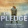 The Pledge by Kathleen Kent Paperback Book 9781803284255