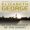 In The Presence Of The Enemy by Elizabeth George Paperback Book 9781444738339