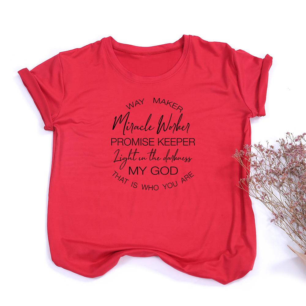 Way Maker Promise Keeper Light In The Darkness My God Print Women Harajuku Aesthetic T