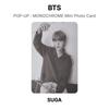BTS SURGIR : TARJETA FOTOGRÁFICA MINI MONOCROMÁTICA Fotocarte Oficial