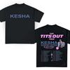 Kesha 2026 Konzertshirt 2026 Kesha The Tits Out Tour T-Shirt Kesha Fan Geschenk