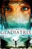 Gladiatrix by Russell Whitfield Paperback Book 9781905802098