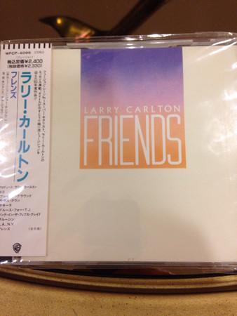 

CD LARRY CARLTON - Friends WPCP4096 Warner Bros. Re 1991 Japan ObiJazz Used