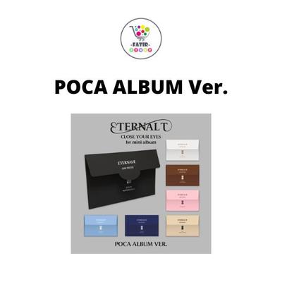 POCA ALBUM Ver CLOSE YOUR EYES The 1st Mini Album ETERNALT