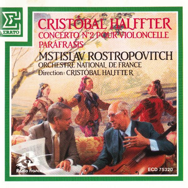 

CD CRISTBAL HALFFTER, MSTISLAV ROSTRO - Concerto No. 2 Pour Violoncelle - P ECD75320 Erato 1987 Japan Classical Used
