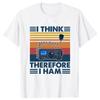 I Think Therefore I Ham Radio Vintage Operator  T Shirts Summer Cotton Streetwear Short Sleeve Birthday Gifts Tshirt