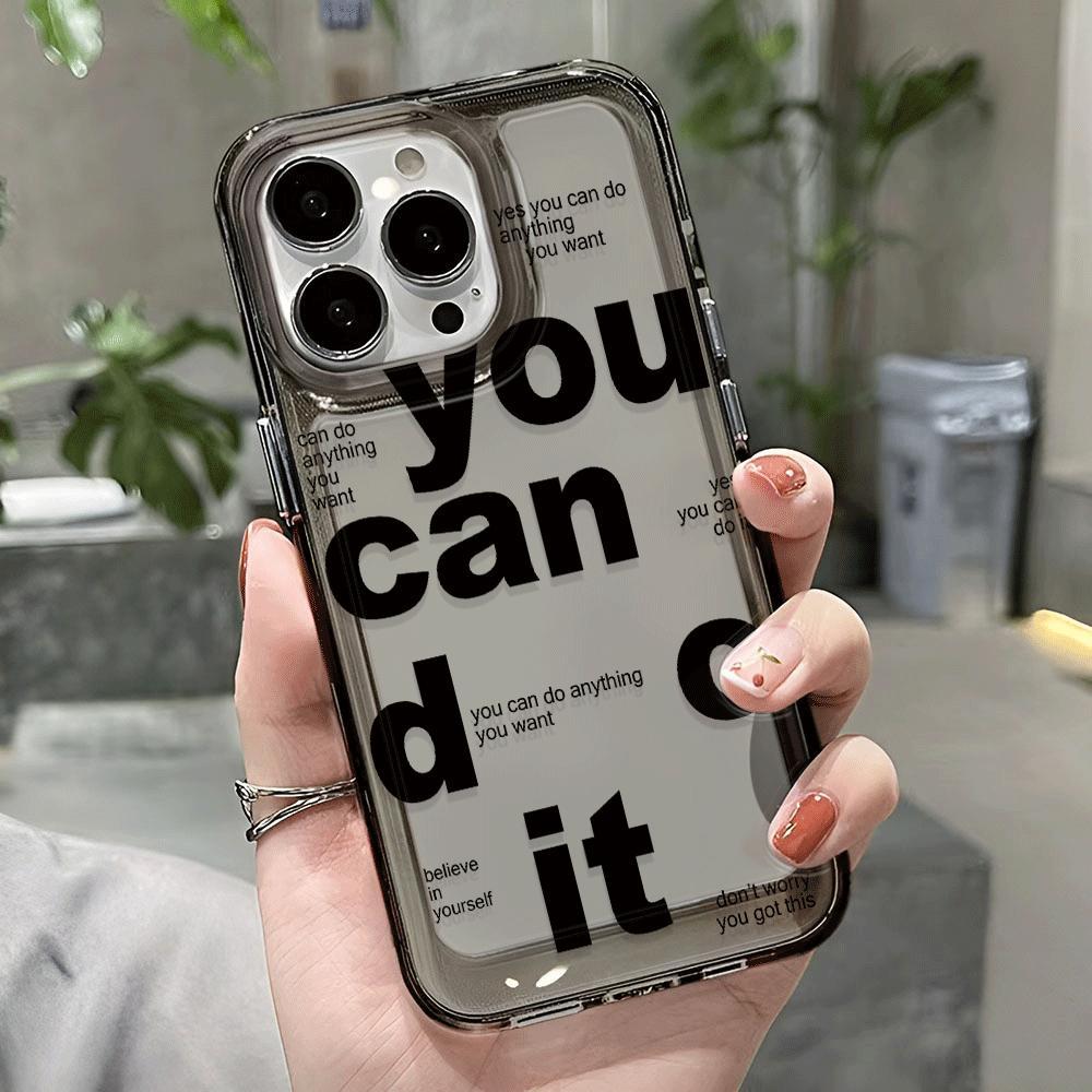 You Can Do It Pattern Phone Case For IPhone 17 16 15 14 13 12 11 Pro Max Air Plus Shockproof Lens Protection Anti-drop Soft Case