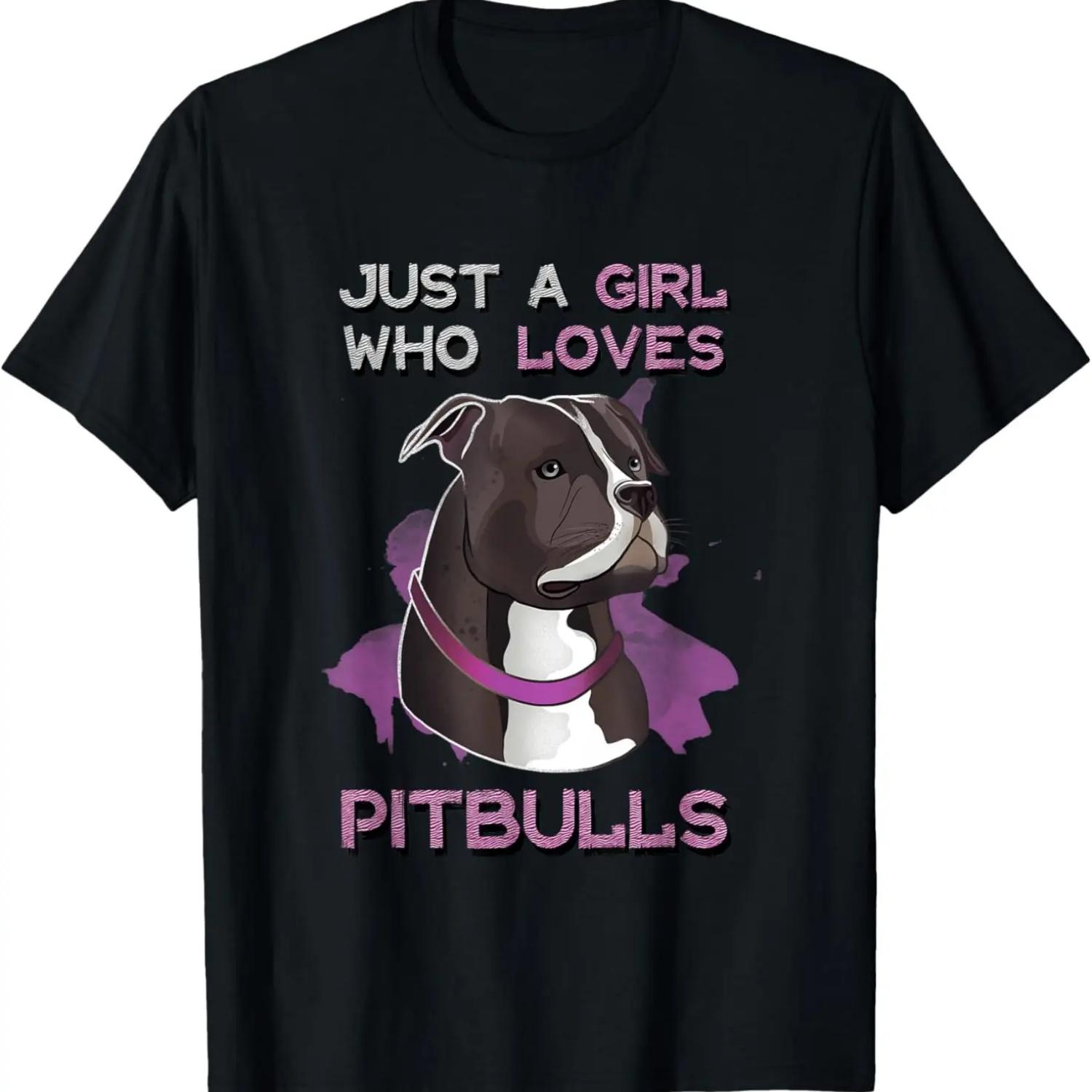 

Just A Girl Who Loves Pitbulls Funny Pitbull Dog Owner Quote T-Shirt XXXXXL чорний