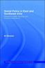 The Social Policy In East and Southeast Asia : Education, Health, Housing and Income Maintenance Book