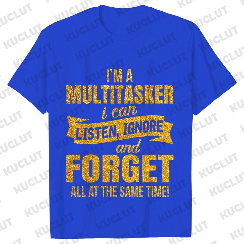

Мужская футболка Я многозадачник Я могу слушать Игнорировать и Забывать Забавные саркастические футболки Графические топы Y2k Хипстерский юмор Мужская одежда 4XL