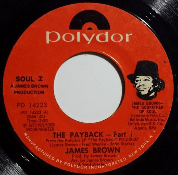 

7inch Record JAMES BROWN - The Payback PD14223 Polydor 1973 US Soul/Funk Used