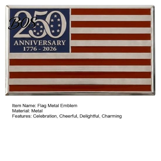 High Quality Metal Decal 250th Anniversary Flag Emblem, Patriotic Red Blue White Auto Badge, 1776-2026 Stars And Stripes Badge America 3D Car