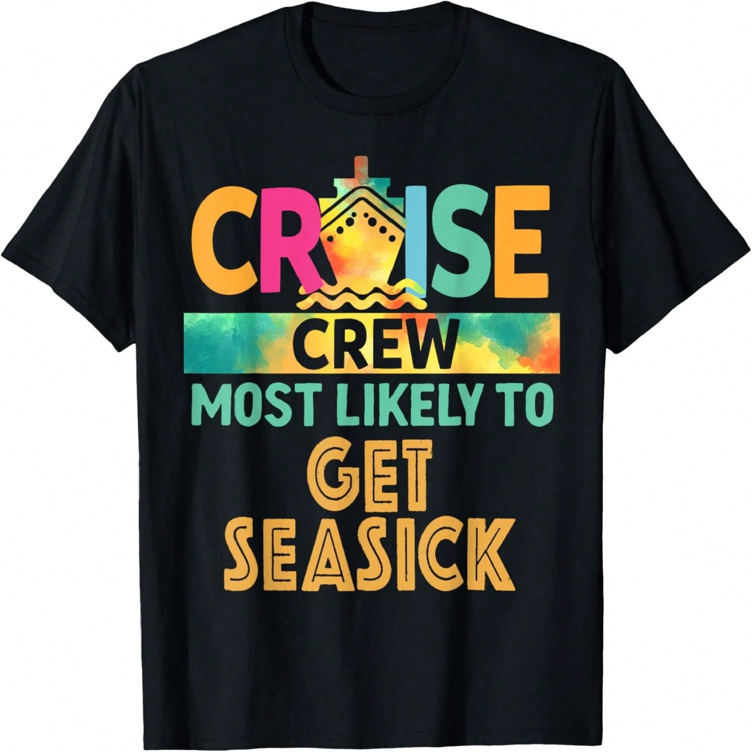 Most Likely To Get Seasick Cruise Crew Family Vacation T-Shirt S разноцветный