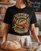 Support Your Local Sourdough Dealer Shirt, Funny Bread Baker Tee, Artisan Loaf Gift, Home Bakery Print, Farmers Market Outfit, Kitchen Humor
