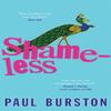 Shameless by Paul Burston Paperback Book 9780349114798
