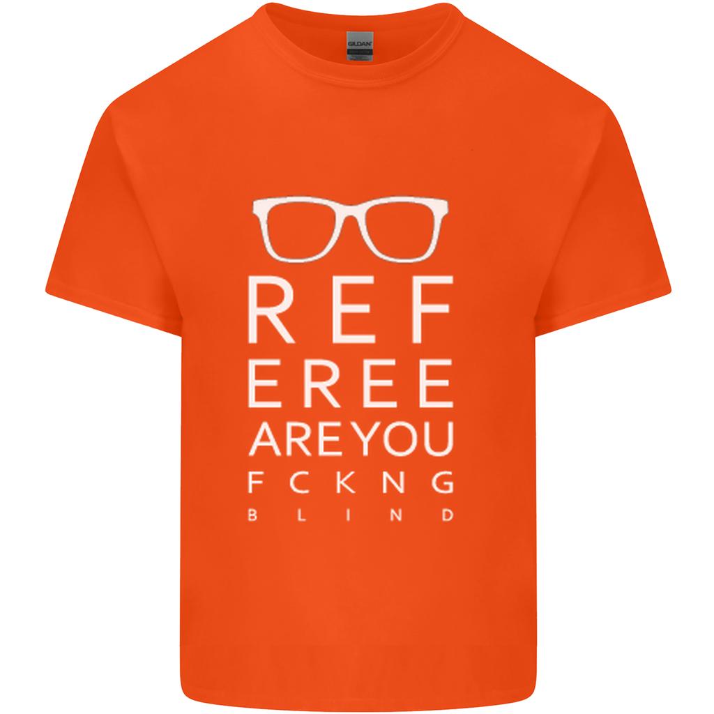 Arbitro Sei Fottutamente Cieco Calcio Divertente Unisex T-Shirt Leggera in Cotone