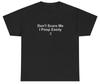 Dont Scare Me I Poop Easily T Shirt Funny Oddly Specific Cursed Weirdcore Tee
