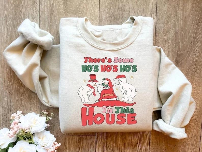 Ho Ho Hos in This House Santa Sweatshirt – Funny Twerking Santa Shirt, Retro L