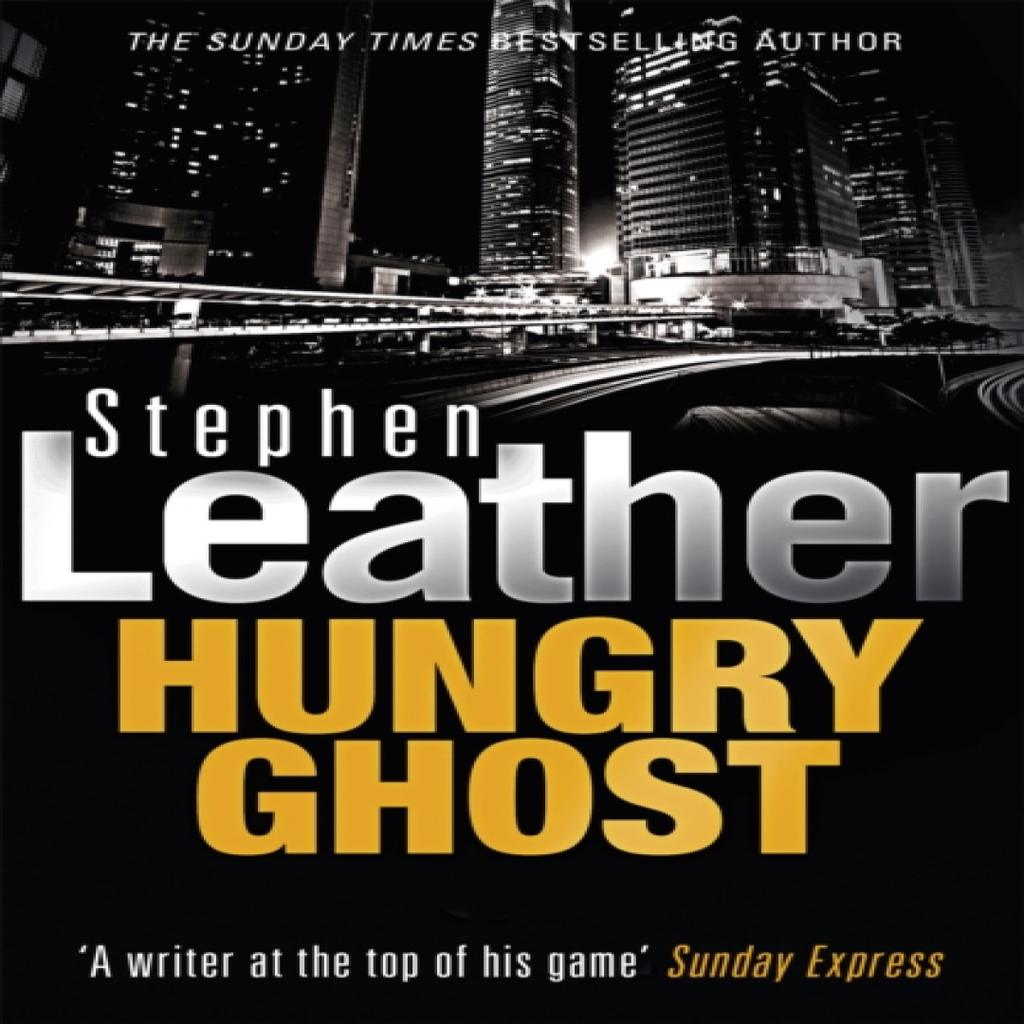 Hungry Ghost by Stephen Leather Paperback Book 9780340960721