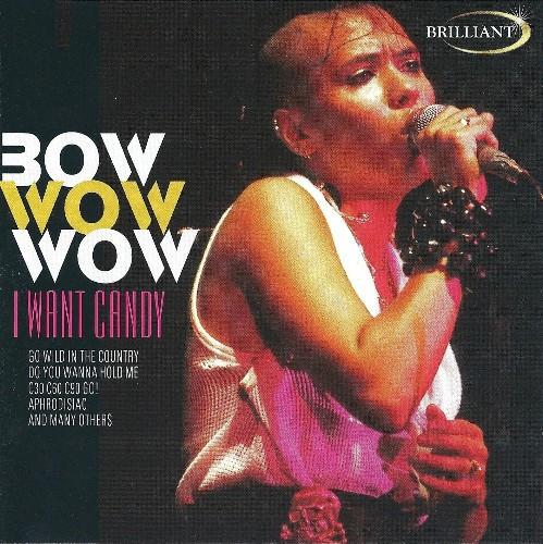 CD BOW WOW WOW I Want Candy BT33068 Brilliant 2001 Германия Рок Б/у