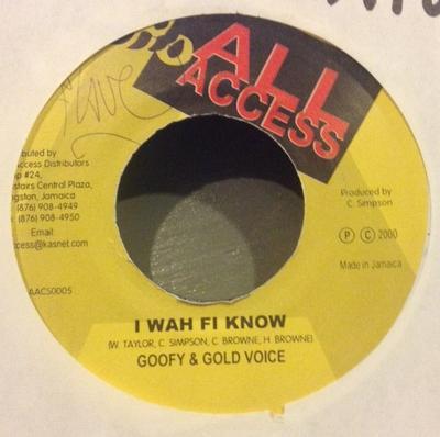 7inch Record GOOFY GOLD VOICE KILLA BANTON I Wah Fi Know No Banga AACS0005 All Access 2000 Jamaica Reggae Ska Dub Used