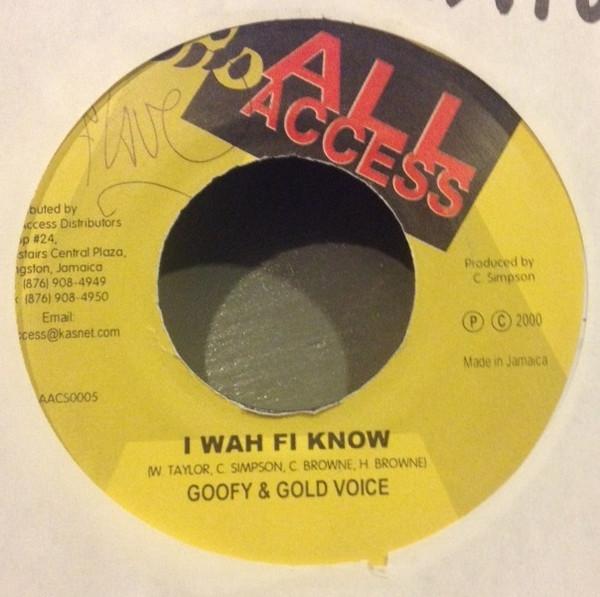 

7inch Record GOOFY GOLD VOICE KILLA BANTON I Wah Fi Know No Banga AACS0005 All Access 2000 Jamaica Reggae Ska Dub Used