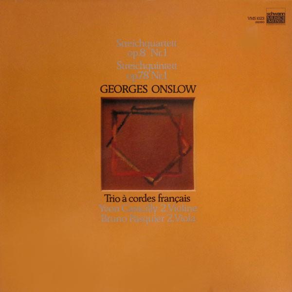 LP Record GEORGE ONSLOW LE TRIO  CORDES FRA  Streichquartette Op. 8 Nr. 1  Stre VMS1023 Schwann Musica  1979 Germany Classical Used
