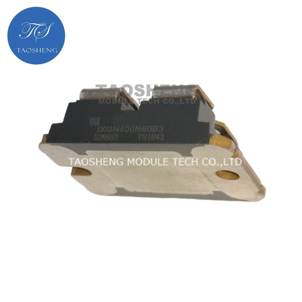 1PCS IXGN400N60B3 SOT-227B New and Original MOS Transistor (TAOSHENG) MODULE #TS430