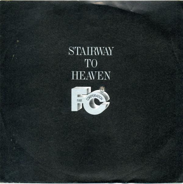 

7-дюймовая пластинка FAR CORPORATION Stairway To Heaven 107503 IMP 1985 Европа Рок Б/У