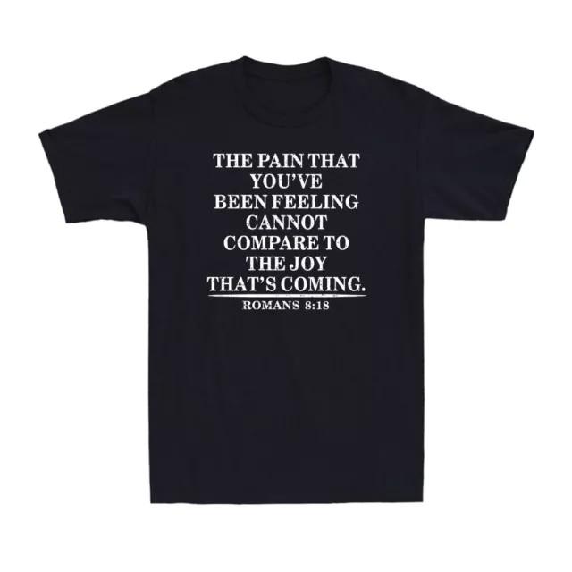 Joy Is Coming Romans 8:18 Funny Christian Bible Faith God Lover 100% Cotton Tee XL