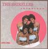 CD SHIRELLES  Anthology 19591964 R275897 Rhino US SoulFunk Gebraucht