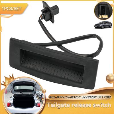 6240399 For GM For Vauxhall Opel Astra H 2004 -2010 Replacement Trunk Tailgate Opening Control Switch 6240325 13223920 13117289