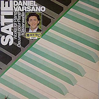 LP Record ERIK SATIE DANIEL VARSANO Satie Works For Piano Oeuvres Pou CBS61874 CBS 1980 Germany Classical Used