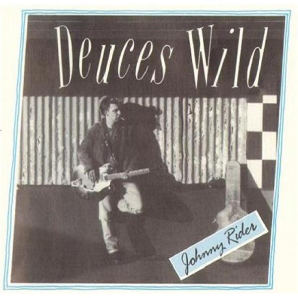 

CD DEUCES WILD - Johnny Rider RAUCD004 Raucous Records UK Rock Used