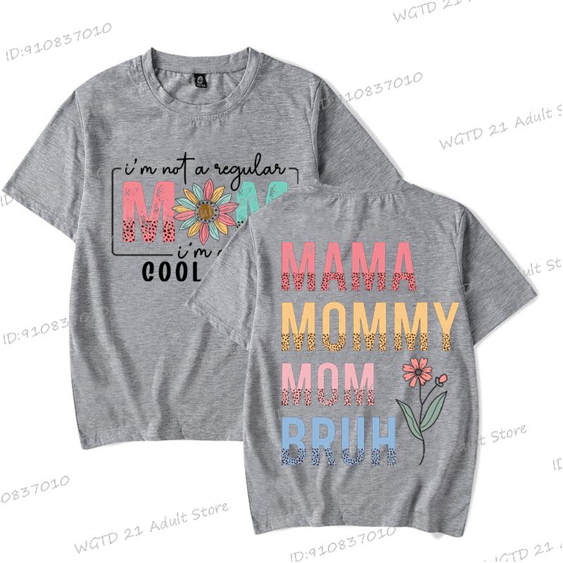 Im A Cool Mom Print T Shirt Short Sleeve Mama Mommy Mom Bruh Tshirts Boho Style Round Neck Mothers Day Gifts Tshirt Female
