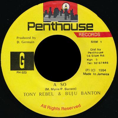 7-tums skiva TONY REBEL & BUJU BANTON - A So PH023 Penthouse Recor 1994 Jamaica Reggae, Ska & Dub Använd