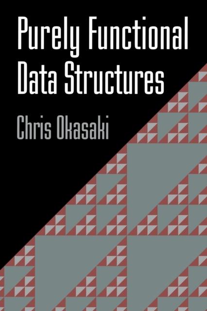 Kniha Purely Functional Data Structures