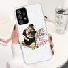 Love Pugs Cute Dog Phone Case For Samsung Galaxy A16 A26 A36 A56 A15 A14 A13 A12 A55 A54 A53 A25 A24 A23 A35 A34 A33 A05S A04S A
