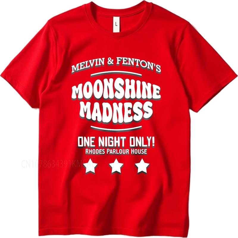 Unisex Summer For Men T Shirt Melvin And Fentons Moonshine Madness One Night Only Rhodes Parlour House Short Sleeve New Arrived
