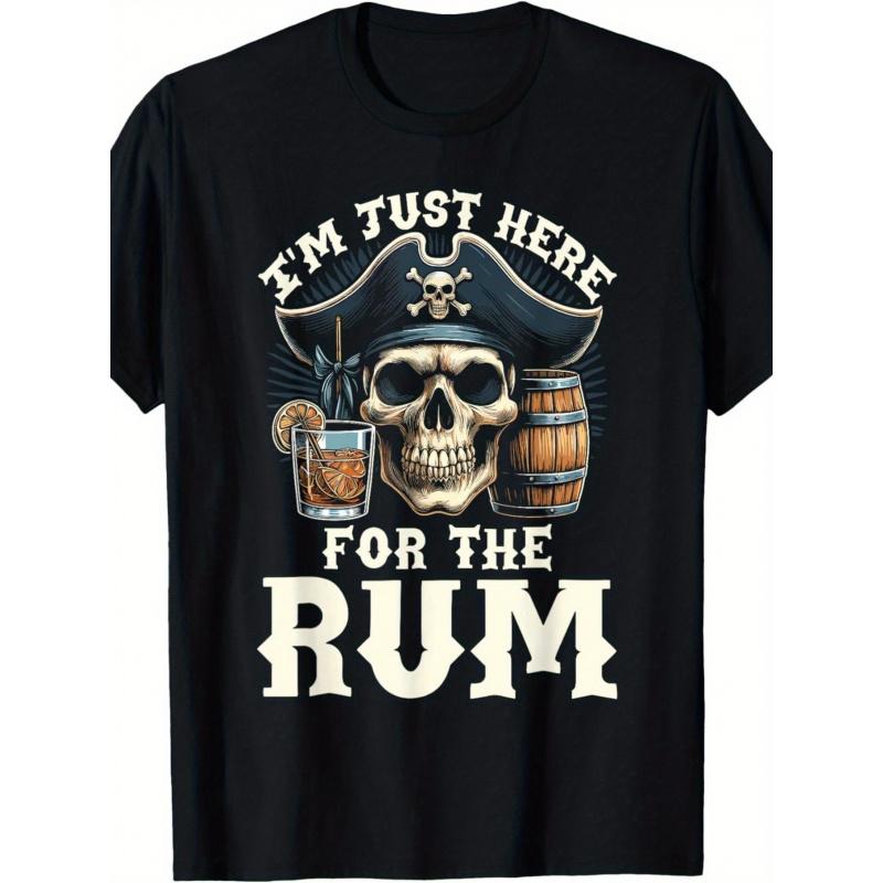 Men'S & Women'S Funny Pirate Rum Drinking T-Shirt - 100% "I'm Just Here for the Rum" Graphic Tee with Skull & Crossbones, Barrel & Shot Glass Design